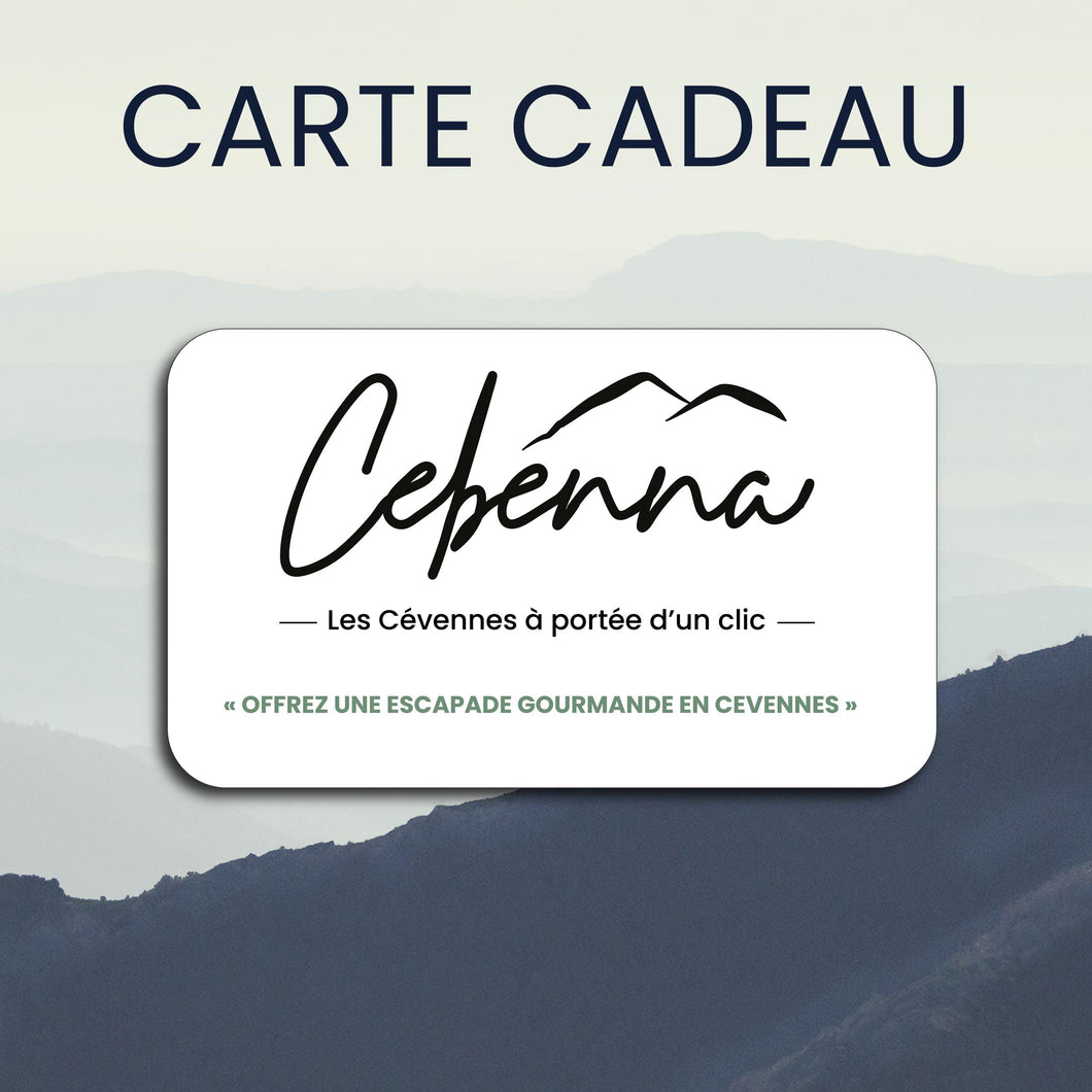 Carte Cadeau Cebenna, offrez une escapade gourmande en Cévennes